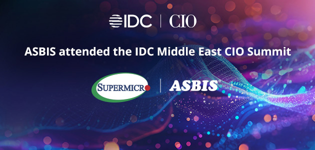 Empowering businesses with AI innovations: ASBIS and Supermicro at the 18th IDC Middle East CIO Summit