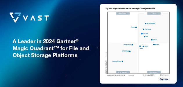 Vast Data earns the leadership title Gartner’s Magic Quadrant for File and Object Storage Platforms